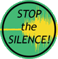 STOP THE SILENCE!